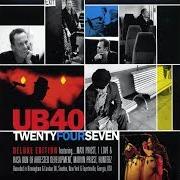 Il testo INSTANT RADICAL CHANGE OF PERCEPTION degli UB40 è presente anche nell'album Twentyfourseven (2008)