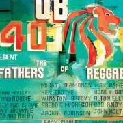 Il testo BRING ME YOUR CUP (REMIX) degli UB40 è presente anche nell'album Ub40 present the fathers of reggae (2002)