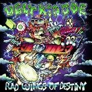 Il testo THAT AIN'T LIVIN' degli UGLY KID JOE è presente anche nell'album Rad wings of destiny (2022)