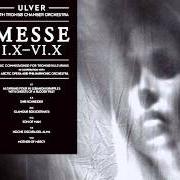 Il testo MOTHER OF MERCY di ULVER è presente anche nell'album Messe i.X-vi.X (2013)