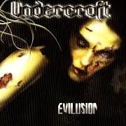 Il testo PSYCHOPATH degli UNDERCROFT è presente anche nell'album Evilusion (2002)