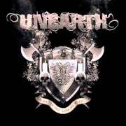 Il testo BIG BEAR AND THE HOUR OF CHAOS degli UNEARTH è presente anche nell'album Iii: in the eyes of fire (2006)