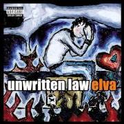 Il testo ELVA (IT'S ALRIGHT) degli UNWRITTEN LAW è presente anche nell'album Elva (2002)