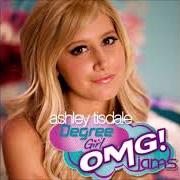 Il testo NEVER GONNA GIVE YOU UP di ASHLEY TISDALE è presente anche nell'album Degree girl: omg! jams (2008)