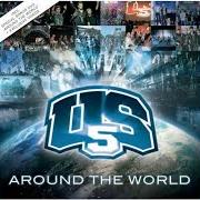 Il testo STAY ON TOP degli US5 è presente anche nell'album Around the world (2008)