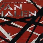 Il testo HOT FOR TEACHER dei VAN HALEN è presente anche nell'album The best of both worlds (cd 1) (2004)