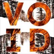 Il testo VOID dei VANNA è presente anche nell'album Void (2014)