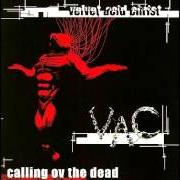 Il testo EXQUISITE STENCH dei VELVET ACID CHRIST è presente anche nell'album Calling ov the dead (1998)