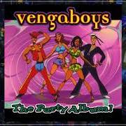 Il testo HO HO VENGABOYS! di VENGABOYS è presente anche nell'album The party album! (1998)