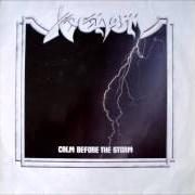Il testo FIRE dei VENOM è presente anche nell'album Calm before the storm (1987)
