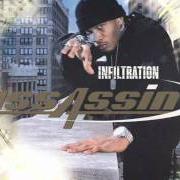 Il testo DEM di ASSASSIN è presente anche nell'album Infiltration (2005)