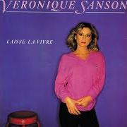 Il testo JE SERAI LÀ di VÉRONIQUE SANSON è presente anche nell'album Laisse-la vivre (1981)