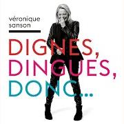 Il testo ET JE L'APPELLE ENCORE di VÉRONIQUE SANSON è presente anche nell'album Dignes, dingues, donc... (2016)