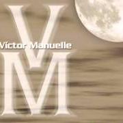 Il testo DE QUÉ ME ACUSAS di VICTOR MANUELLE è presente anche nell'album Le preguntaba a la luna (2002)