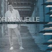 Il testo IMAGINAR di VICTOR MANUELLE è presente anche nell'album 25/7 (2018)