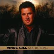 Il testo YOU AIN'T FOOLIN' NOBODY di VINCE GILL è presente anche nell'album Next big thing (2003)