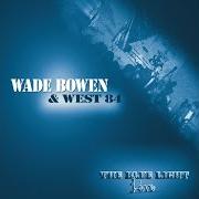 Il testo I WISH IT WOULD RAIN DOWN di WADE BOWEN è presente anche nell'album The waiting (2020)