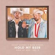 Il testo HABITS di WADE BOWEN è presente anche nell'album Hold my beer, vol. 2 (2020)