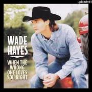 Il testo MINE TO LOSE di WADE HAYES è presente anche nell'album When the wrong one loves you right (1998)