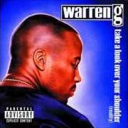 Il testo RELAX YA MIND di WARREN G è presente anche nell'album Take a look over your shoulder (1997)