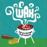 Il testo LACKADAISICAL di WAX è presente anche nell'album The cookout chronicles (2016)