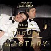 Il testo ALTERED BEAST dei WE ARE SCIENTISTS è presente anche nell'album Brain thrust mastery (2008)