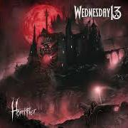 Il testo CHRISTINE: FURY IN THE NIGHT di WEDNESDAY 13 è presente anche nell'album Horrifier (2022)