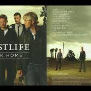 Il testo HAVE YOU EVER dei WESTLIFE è presente anche nell'album Back home (2007)