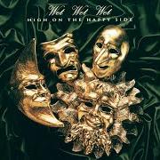 Il testo 2 DAYS AFTER MIDNITE dei WET WET WET è presente anche nell'album High on the happy side (1992)