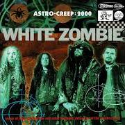 Il testo MORE HUMAN THAN HUMAN di WHITE ZOMBIE è presente anche nell'album Astro-creep: 2000 (1995)