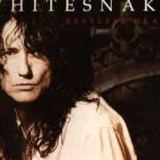 Il testo OI dei WHITESNAKE è presente anche nell'album Restless heart (1997)