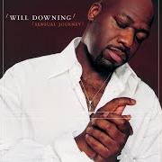 Il testo ALMOST LIKE BEING IN LOVE di WILL DOWNING è presente anche nell'album Sensual journey (2002)