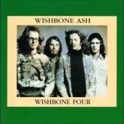 Il testo EVERYBODY NEEDS A FRIEND dei WISHBONE ASH è presente anche nell'album Wishbone four (1973)