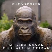 Il testo SPECIFICITY di ATMOSPHERE è presente anche nell'album Mi vida local (2018)