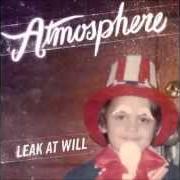 Il testo C'MON di ATMOSPHERE è presente anche nell'album Leak at will - ep (2009)