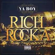 Il testo GO UP di YA BOY è presente anche nell'album Rich rocka (2013)