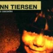 Il testo LA CHAMBRE di YANN TIERSEN è presente anche nell'album Rue des cascades (1998)