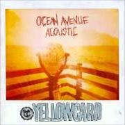 Il testo ONLY ONE dei YELLOWCARD è presente anche nell'album Ocean avenue (2003)