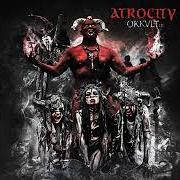 Il testo MALICIOUS SUKKUBUS degli ATROCITY è presente anche nell'album Okkult iii (2023)