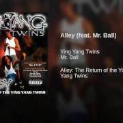 Alley return of ying yang twins
