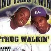 Thug walkin'