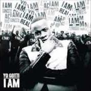 Il testo I KNOW di YO GOTTI è presente anche nell'album I am (2013)