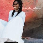 Il testo THAT NAME di YOLANDA ADAMS è presente anche nell'album Mountain high valley low (1999)