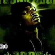 Il testo RIDE di YOUNG BUCK è presente anche nell'album Chronic 2006 (2006)