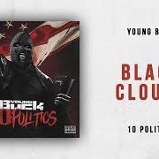 Il testo FINANCIAL FITS di YOUNG BUCK è presente anche nell'album 10 politics (2018)