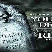 Il testo HOW YOU FEEL di YOUNG DRO è presente anche nell'album R.I.P. [i killed that shit] 2 (2012)