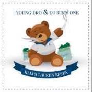 Il testo SMELL THAT PACK di YOUNG DRO è presente anche nell'album Ralph lauren reefa - mixtape (2012)