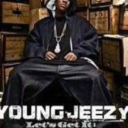 Il testo AIR FORCES (BONUS TRACK) di YOUNG JEEZY è presente anche nell'album Let's get it: thug motivation 101 (2005)