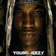 Il testo PUT ON (REMIX) di YOUNG JEEZY è presente anche nell'album The recession (2008)