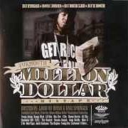 Il testo GET IT CRUNK di YUKMOUTH è presente anche nell'album Million dollar mixtape (2006)